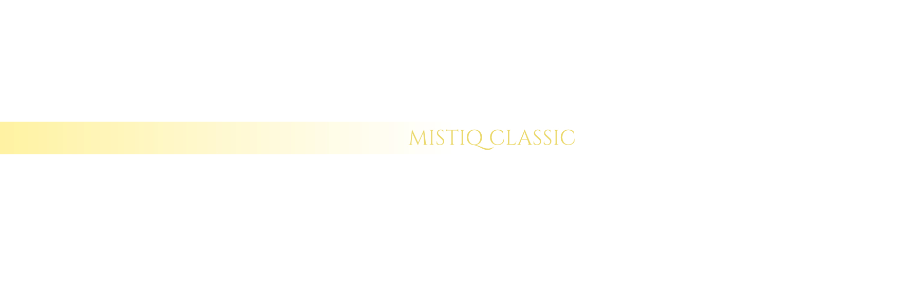 MISTIQCLASSIC
